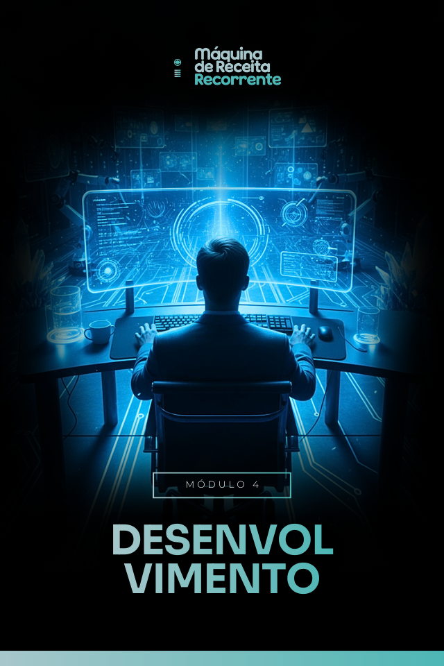 Módulo 4 - Desenvolvimento